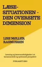 Læsesituationen - den oversete dimension