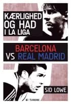 Kærlighed og had i La Liga