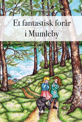 Et fantastisk forår i Mumleby af Elvira Fragola