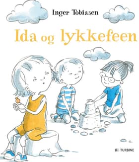 Ida og lykkefeen af Inger Tobiasen