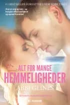 Alt for mange hemmeligheder