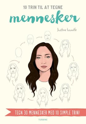 10 trin til at tegne mennesker af Justine Lecouffe