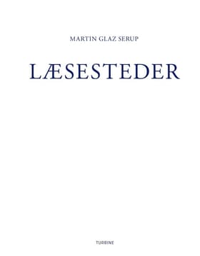 Læsesteder af Martin Glaz Serup