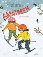 Slalomsabotøren af Micaela Annas