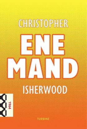 Ene mand af Christopher Isherwood