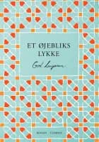 Et øjebliks lykke