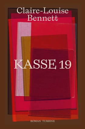 Kasse 19 af Claire-Louise Bennett