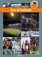 Fan af fodbold (MEDIUM 20 bøger)