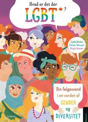 Hvad er det der LGBT+? af Linda Becker