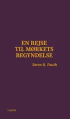 En rejse til mørkets begyndelse