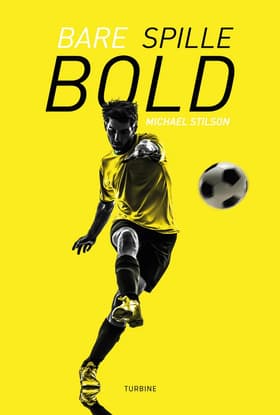 Bare spille bold af Michael Stilson