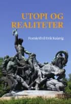 Utopi og realiteter