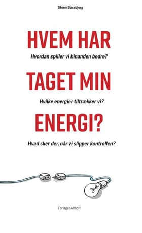 Hvem har taget min energi? af Steen Bosebjerg