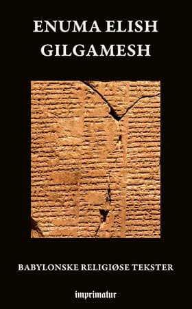 Enuma elish - Gilgamesh af . .