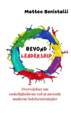 Beyond Leadership af Matteo Bonistalli