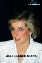 ALLE ELSKER DIANA