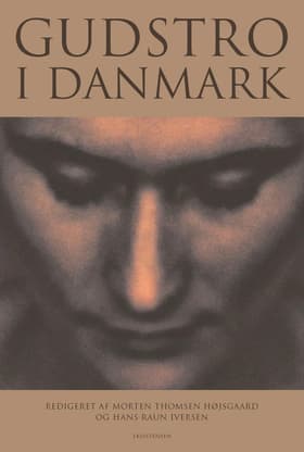Gudstro i Danmark af Hans Raun Iversen