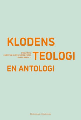 Klodens teologi af Christine Svinth-Værge Põder