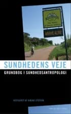 Sundhedens veje