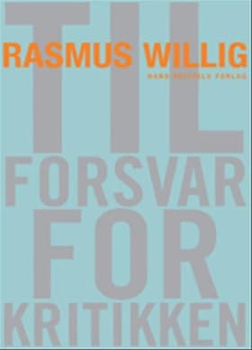 Til forsvar for kritikken af Rasmus Willig