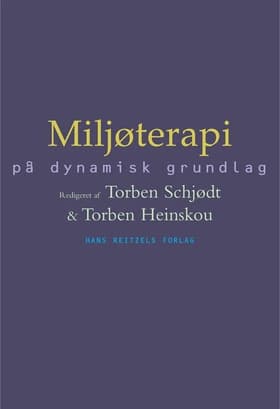 Miljøterapi på dynamisk grundlag af Francisco Alberdi