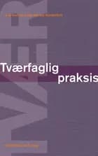 Tværfaglig praksis
