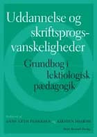 Uddannelse og skriftsprogsvanskeligheder