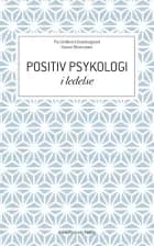 Positiv psykologi i ledelse