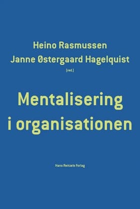 Mentalisering i organisationen af Lone Algot Jeppesen