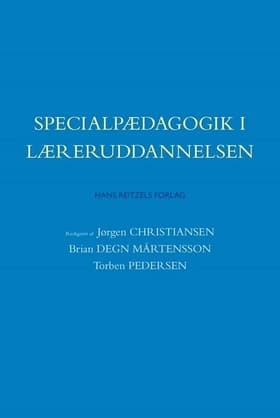 Specialpædagogik i læreruddannelsen af Arne Poulsen