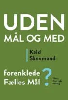 Uden mål og med