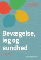Bevægelse, leg og sundhed - i dagtilbud