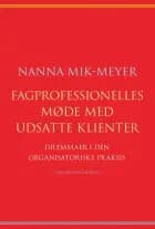 Fagprofessionelles møde med udsatte klienter