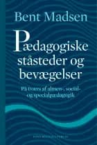Pædagogiske ståsteder og bevægelser
