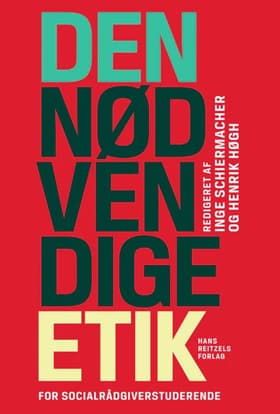 Den nødvendige etik af Morten Ebbe Juul Nielsen