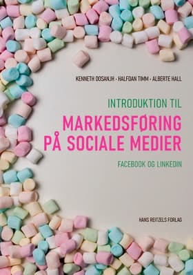 Introduktion til markedsføring på sociale medier af Alberte Hall