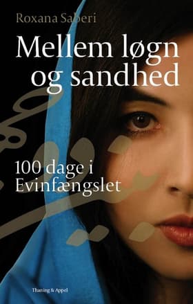 Mellem løgn og sandhed af Roxana Saberi