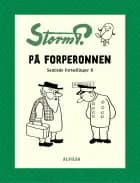 Storm P. - På forperronen og andre fortællinger