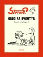 Storm P. - Grog på eventyr og andre fortællinger