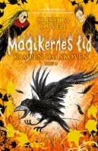 Magikernes tid 4: Kampen om skoven
