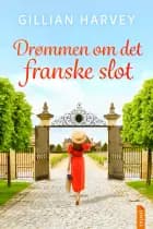 Drømmen om det franske slot