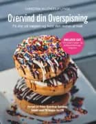 Overvind din Overspisning