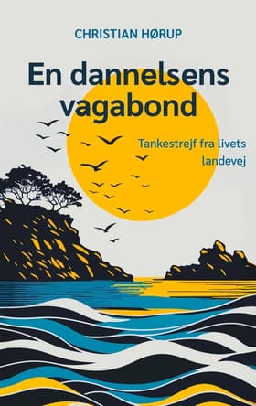 En dannelsens vagabond af Christian Hørup