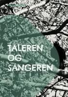 Taleren og Sangeren