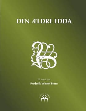 Den ældre Edda af Frederik Winkel Horn