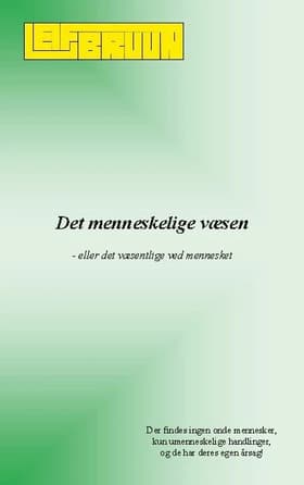 Det menneskelige væsen af Leif Bruun