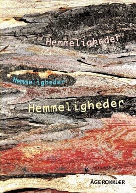 Hemmeligheder af Åge Rokkjær