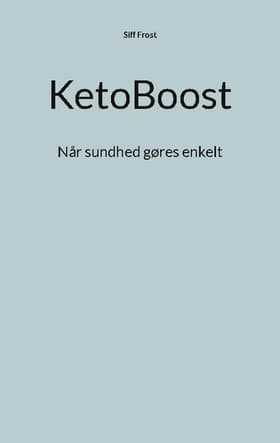 KetoBoost af Siff Frost