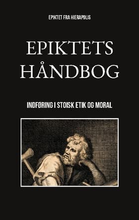 Epiktets håndbog af Epiktet fra Hierapolis