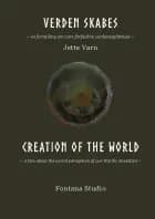 Verden skabes Creation of the world